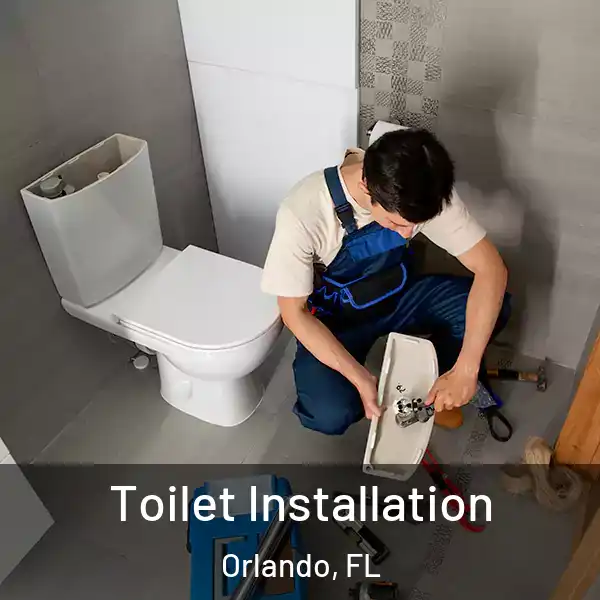  Toilet Installation Orlando, FL