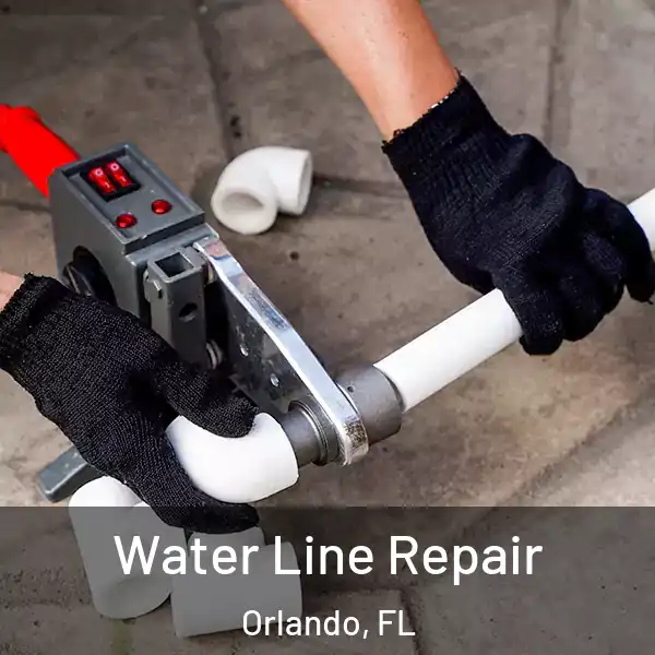  Water Line Repair Orlando, FL