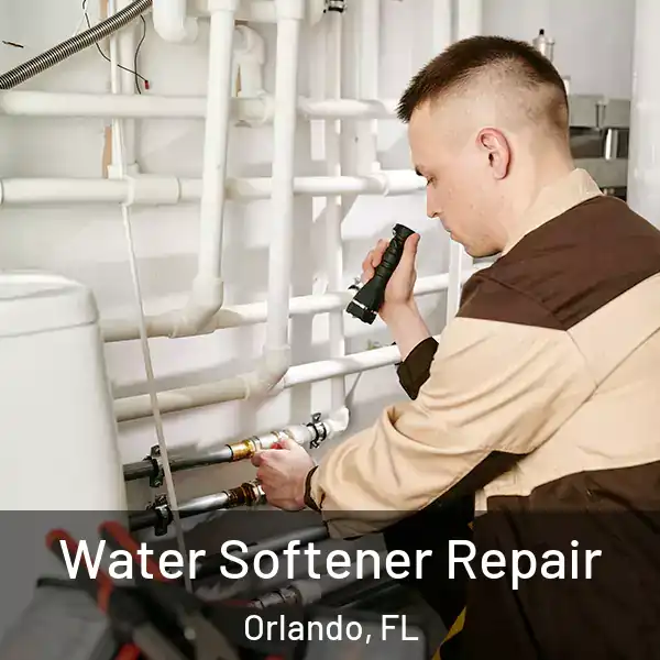  Water Softener Repair Orlando, FL